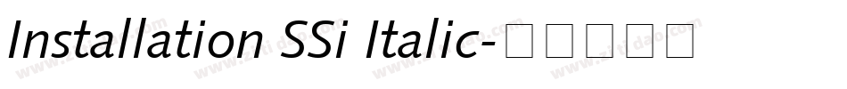 Installation SSi Italic字体转换